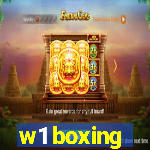 w1 boxing